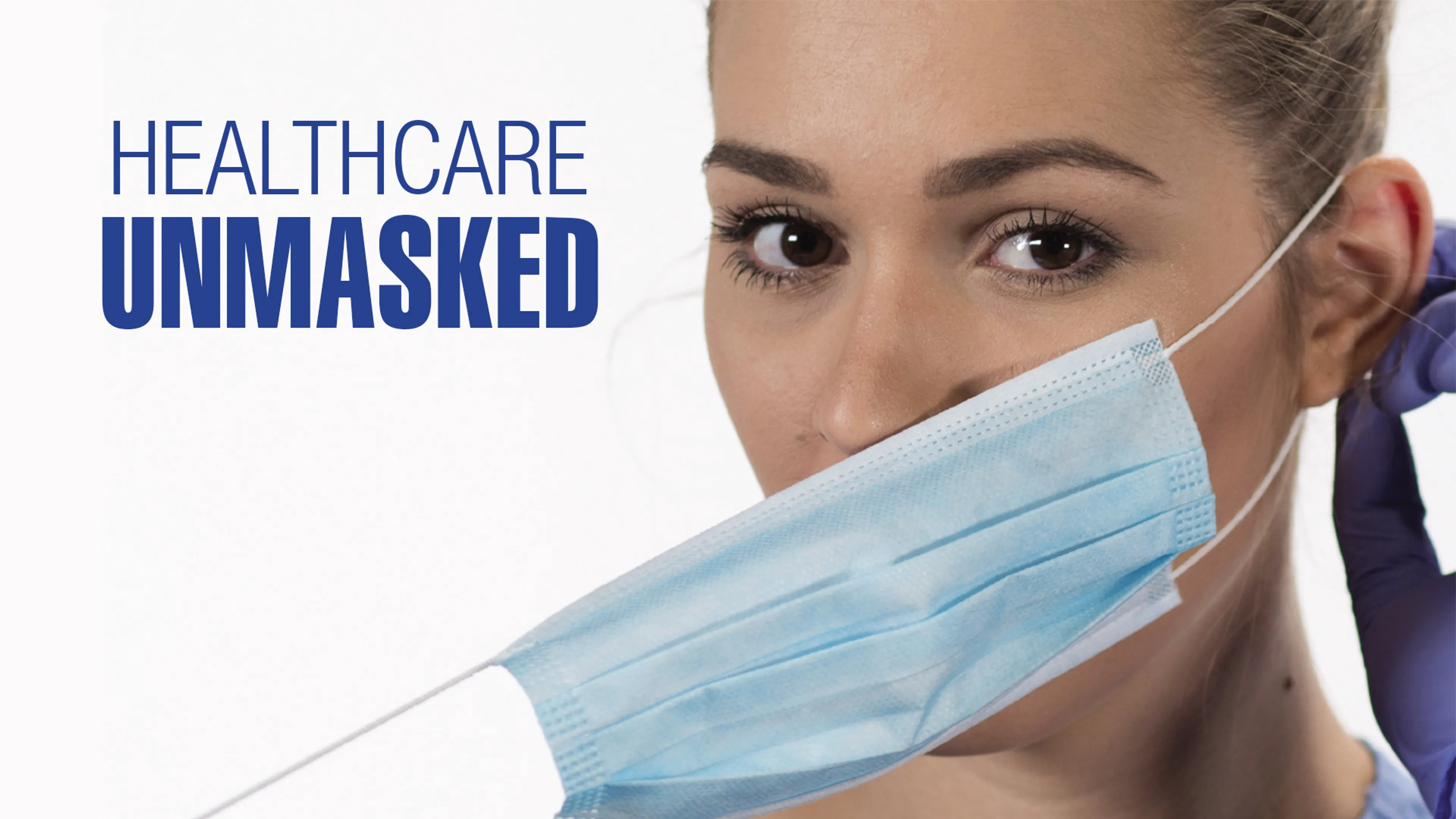 Healthcare Unmasked poster
